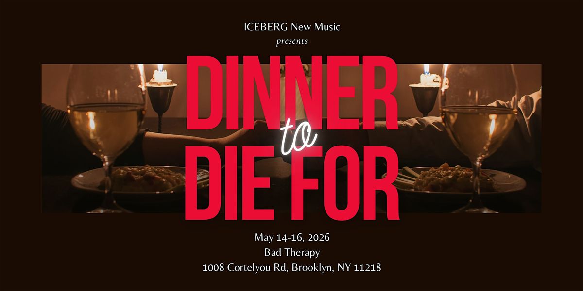DINNER to DIE FOR, 14 May | Event in Brooklyn | AllEvents