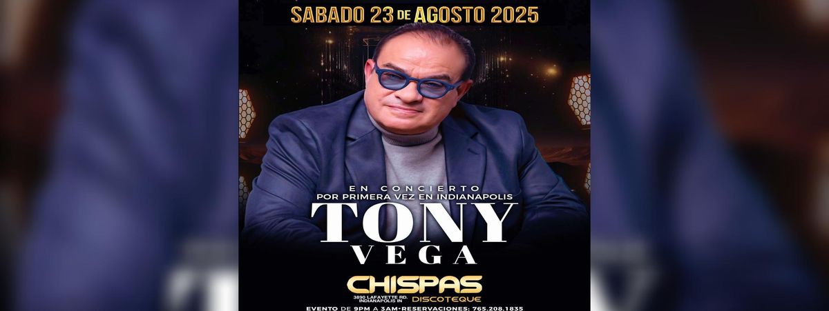 TONY VEGA EN INDIANAPOLIS, 23 August | Event in Indianapolis | AllEvents