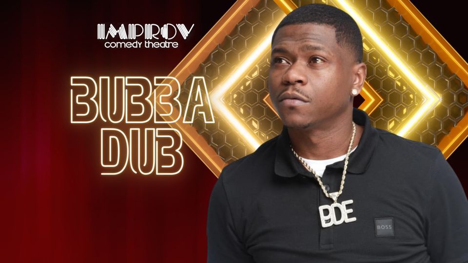 BUBBA DUB MIAMI IMPROV, Miami Improv, Coral Gables, January 7 2024