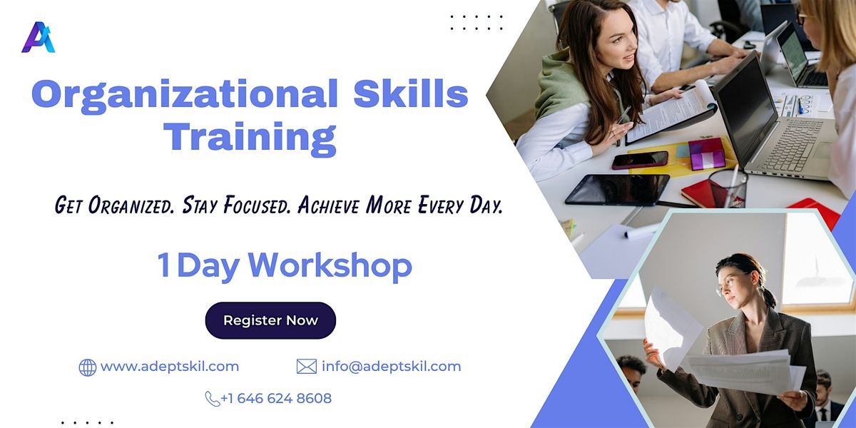 Organizational Skills Training – Honolulu, HI | In-Person &amp; Live Virtual, For venue details ...