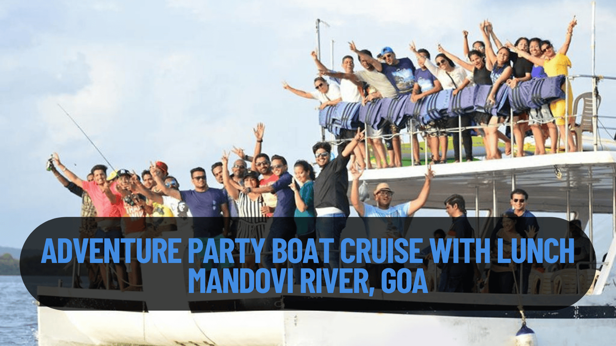 Adventure Party Boat Cruise with Lunch | Event in Panaji | AllEvents