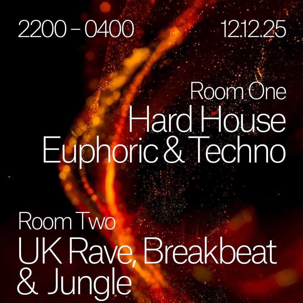 Hard House, Euphoric, Techno |  UK Rave, Breakbeat, Jungle, 12 December | Event in Manchester | AllEvents