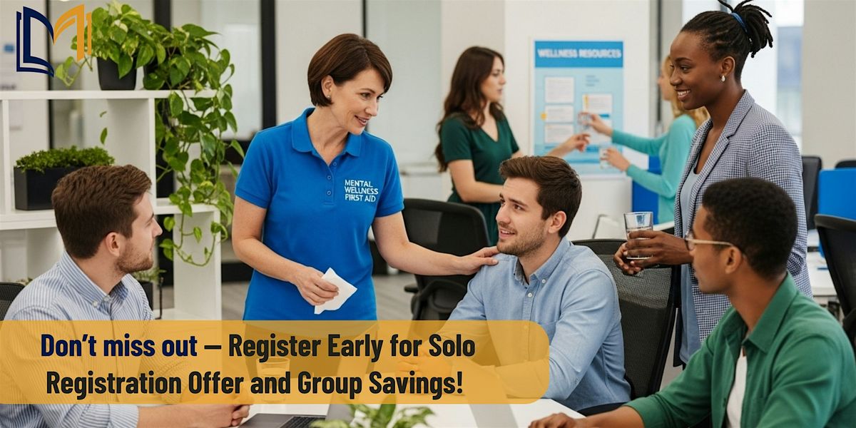 Workplace Mental Wellness First Aid: Intensive 1 Day Program in Edmonton, 27 January | Event in Edmonton | AllEvents