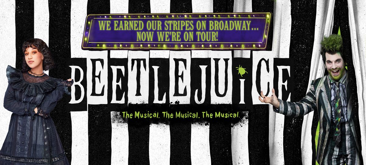 Beetlejuice - The Musical, 7 May | Event in Birmingham | AllEvents