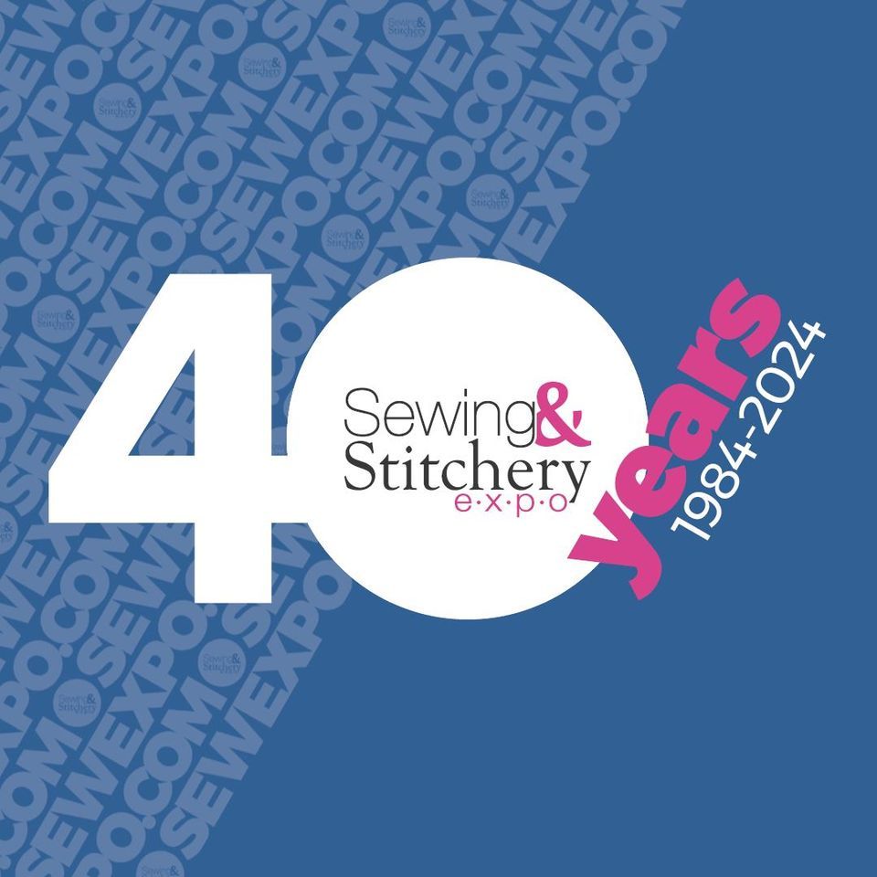 Sewing & Sitchery Expo Celebrating 40 years!, Washington State Fair