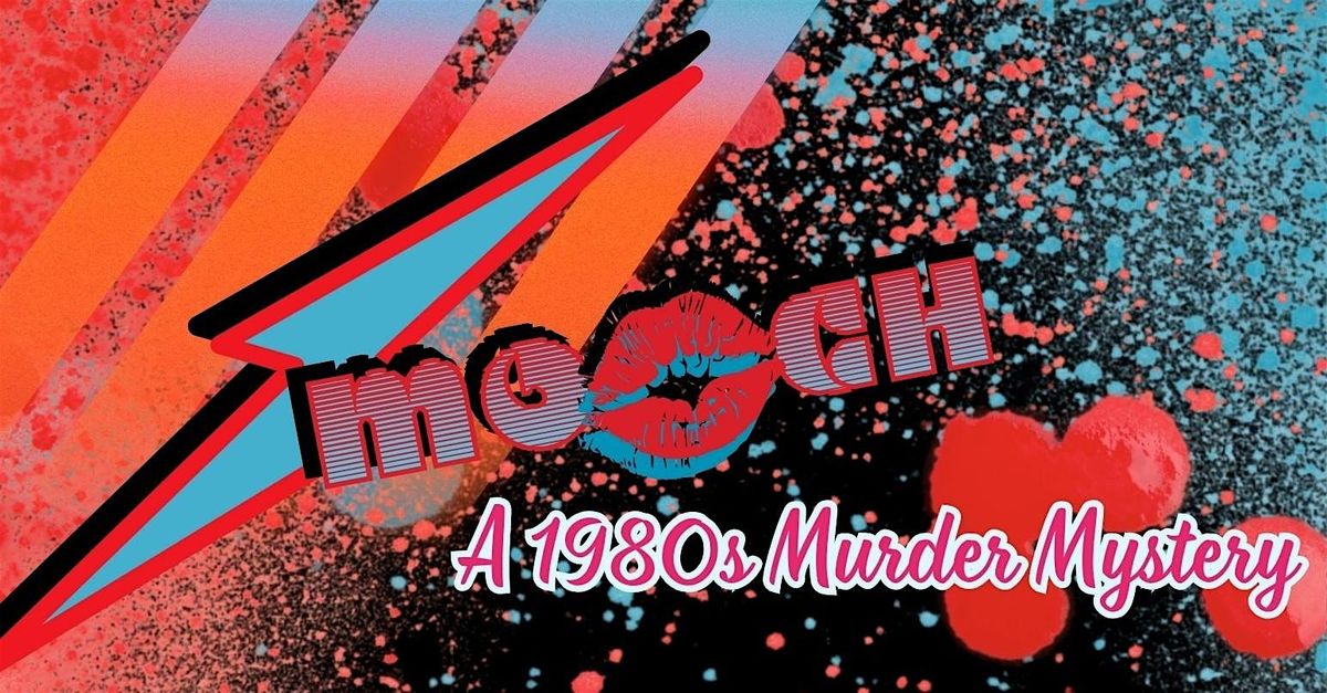 SMOOCH A 1980s M**der Mystery