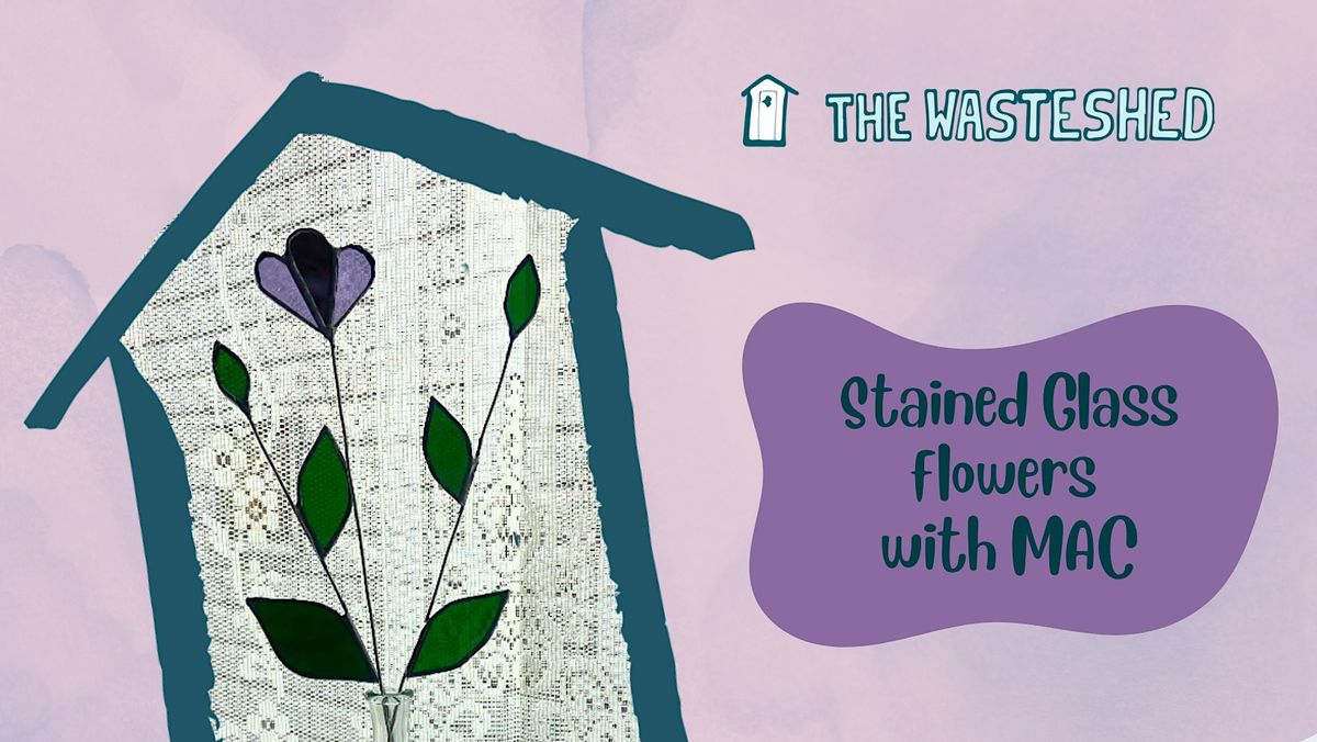Stained Glass Flowers with MAC – Things to Do in Chicago | AllEvents