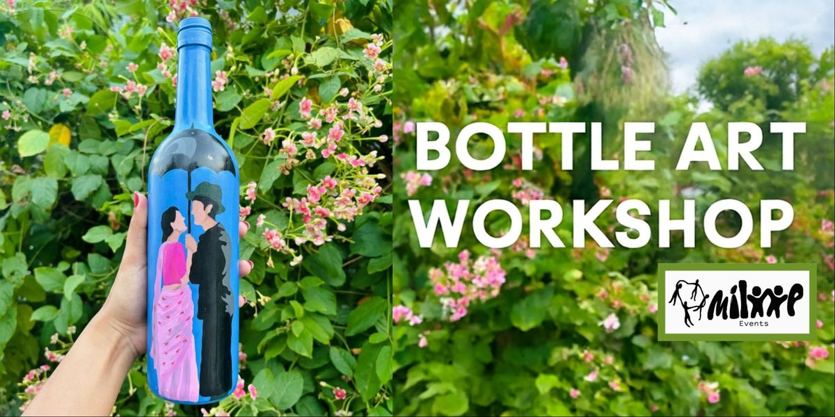 Bottle Painting Workshop, 31 August | Event in Hyderabad | AllEvents