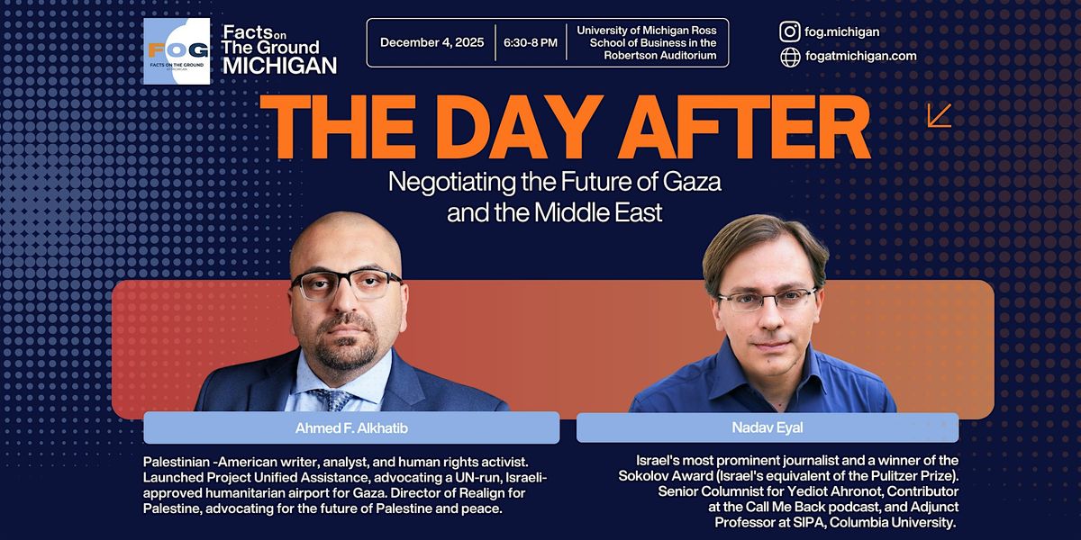 The Day After: Negotiating the Future of Gaza and the Middle East, 4 December | Event in Ann Arbor | AllEvents