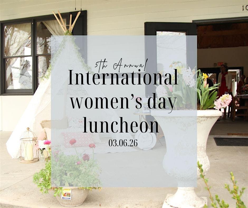 5th Annual International Womens Day Luncheon, 6 March | Event in Columbia | AllEvents