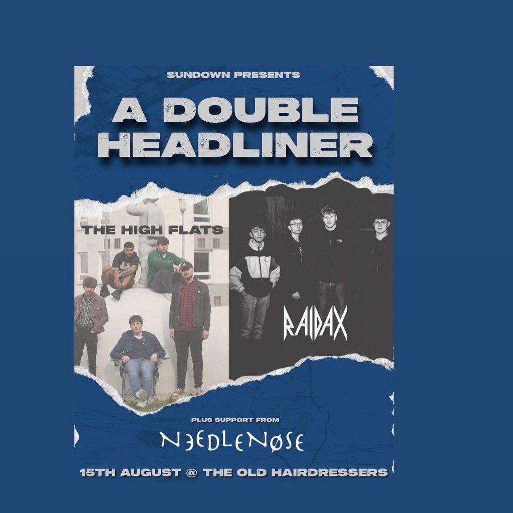 HighFlats and Raidax Double Headline, 15 August | Event in Glasgow | AllEvents
