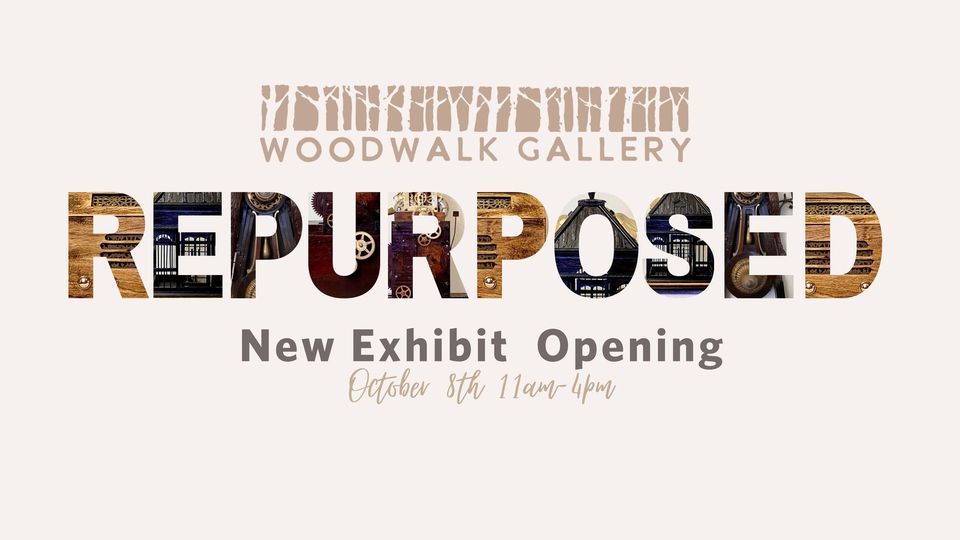 New Exhibit Opening Repurposed, Woodwalk Gallery, Egg Harbor, 8