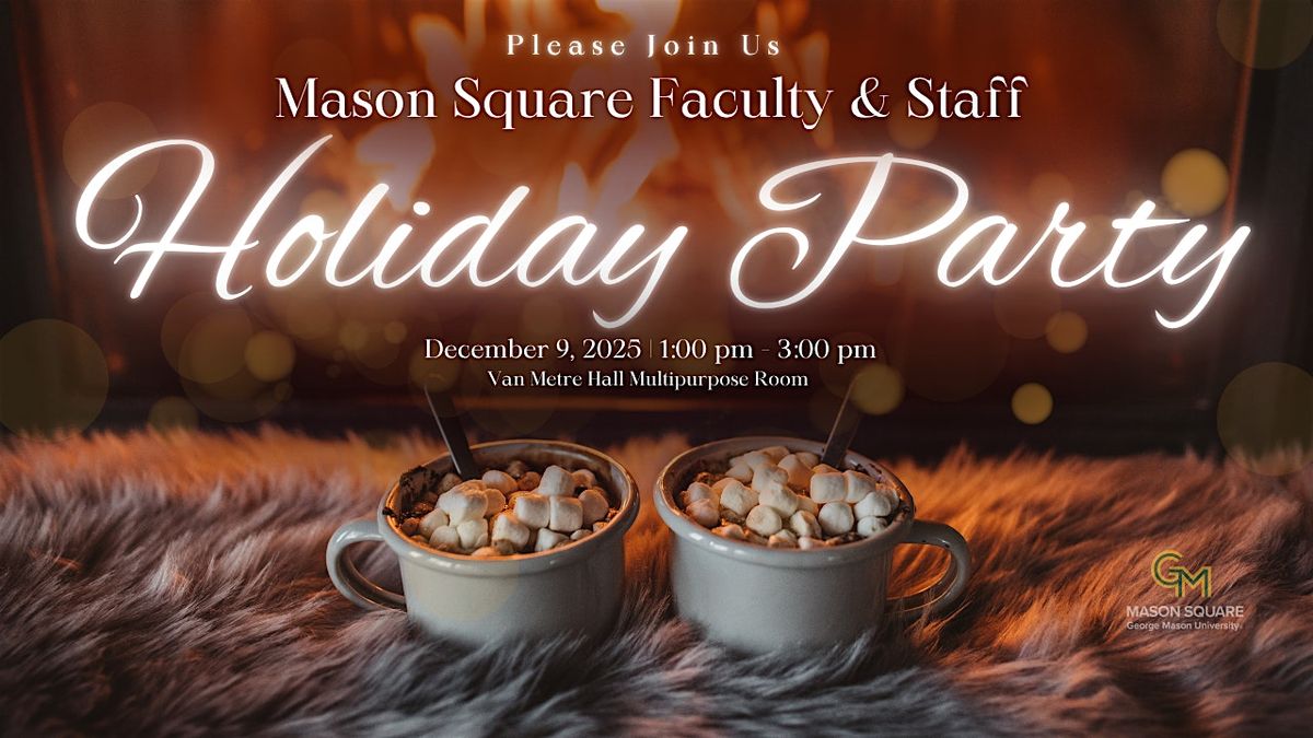 Home for the Holidays at Mason Square, Van Metre Hall Multipurpose Room