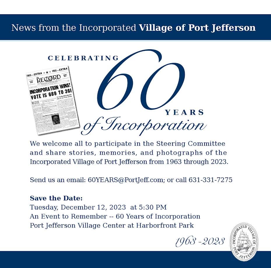 Celebrating 60 Years of Incorporation in Port Jefferson Village , Port