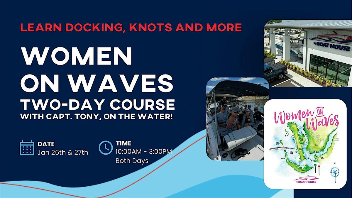 Women On Waves: Two-Day Boating Course (Jan 26th & 27th)
