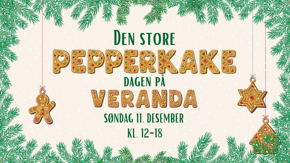 Den store Pepperkakedagen, Veranda Trondheim, December 11 2022