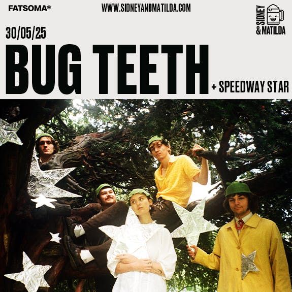 Bug Teeth + Goat House Bridge + Speedway Star, 30 May | Event in Sheffield | AllEvents