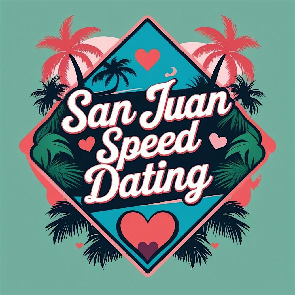 Speed Dating San Juan | Ages 38-52 | Real Connections-No Swiping, 13 December | Event in San Juan | AllEvents