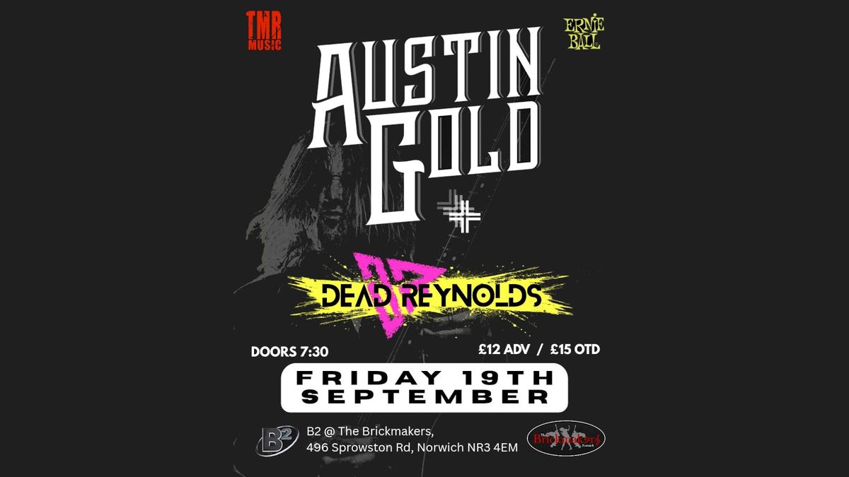 AUSTIN GOLD + Dead Reynolds - Live in NORWICH, 19 September | Event in Norwich | AllEvents