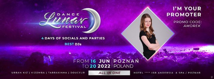 Lunar Dance Festival 2022 Amorek Group Ibb Andersia Hotel Poznan June 16 To June 20 Allevents In Purple Party Weekend 2022 Events