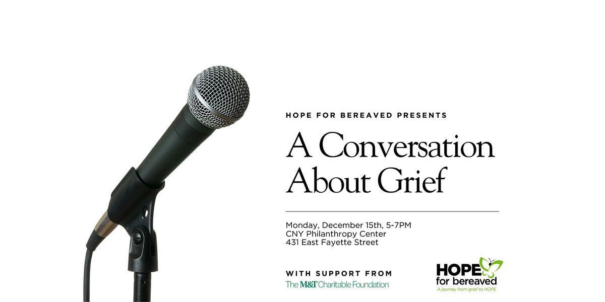 A Conversation About Grief, 15 December | Event in Syracuse | AllEvents