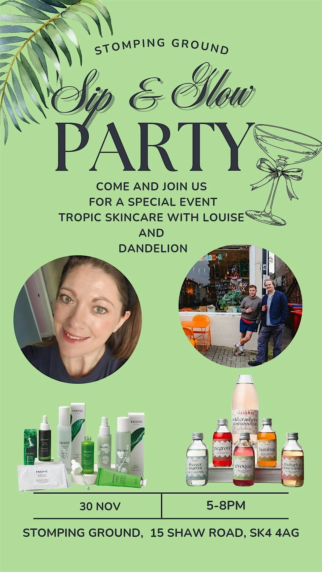 Sip & Glow with Tropic Skincare and Dandelion Drinks, 30 November | Event in Stockport | AllEvents