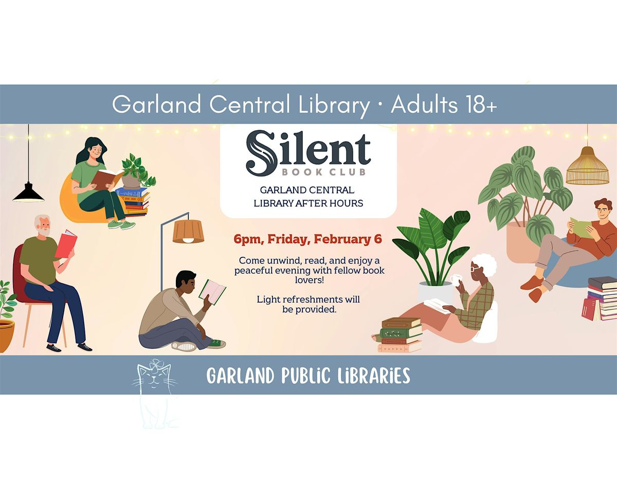 Silent Book Club – Garland Central Library After Hours, 6 February | Event in Garland | AllEvents
