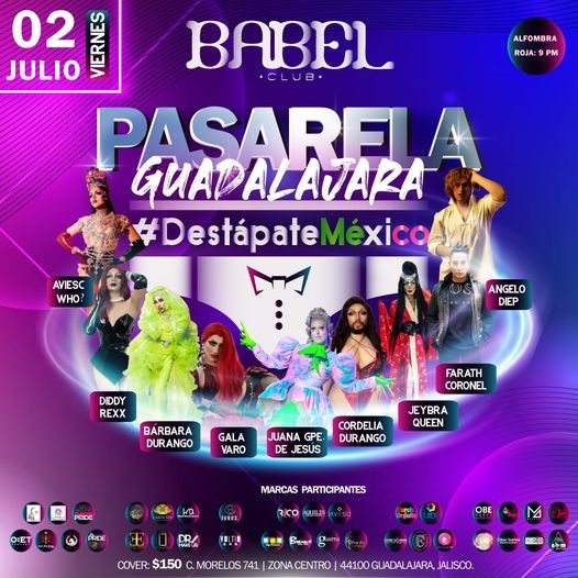 Pasarela Guadalajara Babel Club Babel Club Guadalajara July 2 21 Allevents In