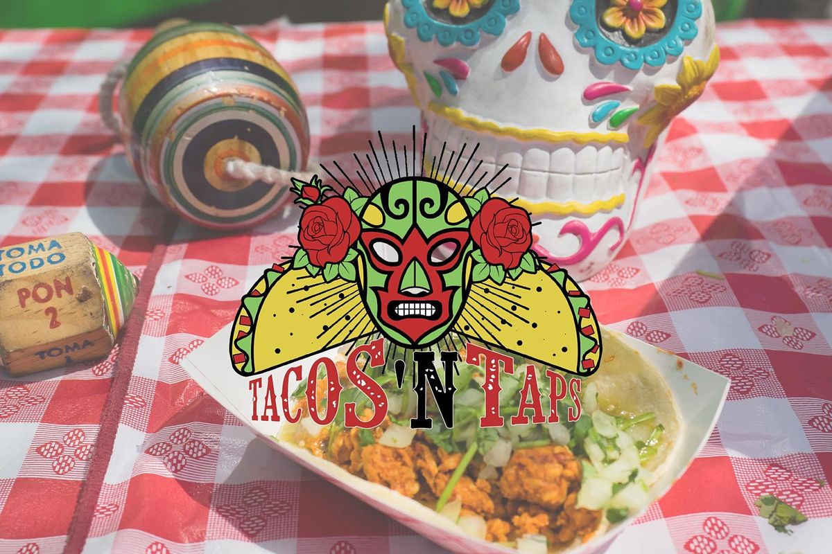 Tacos N Taps Festival Dc Postponed Date Tbd Akridge Lot Next To Audi Field Washington January 1 2022 Allevents In Arizona Taco Festival 2022