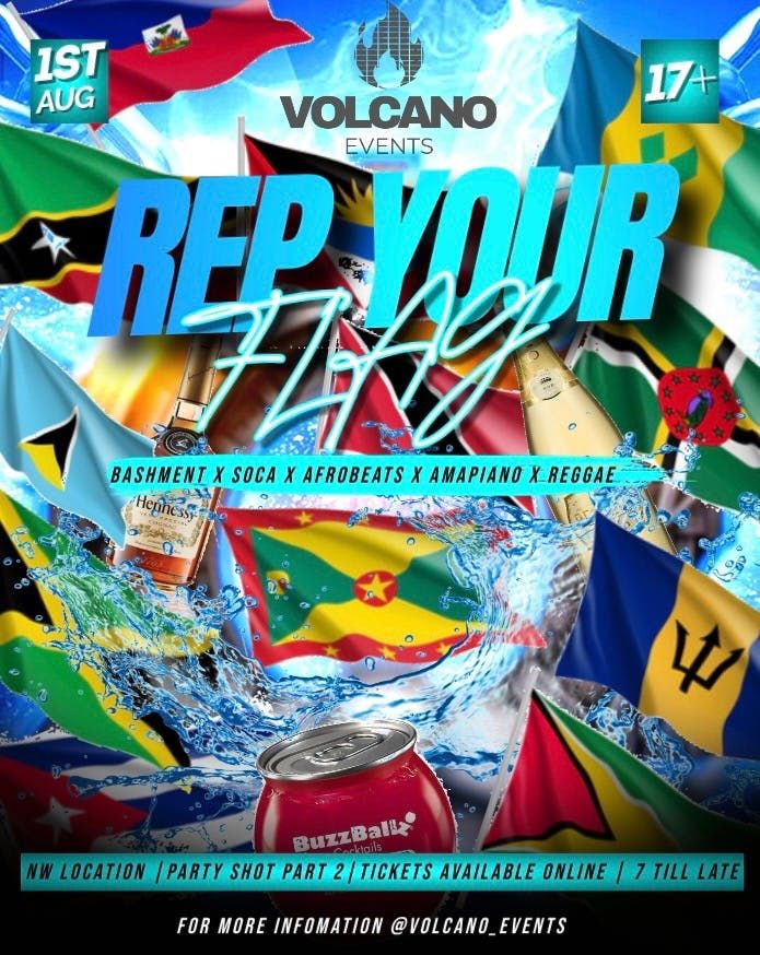 REP YOUR FLAG / PARTY SHOT PT2 🌋, 1 August | Event in Harrow | AllEvents