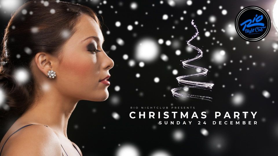 Christmas Party, Rio Buckhurst Hill, December 24 to December