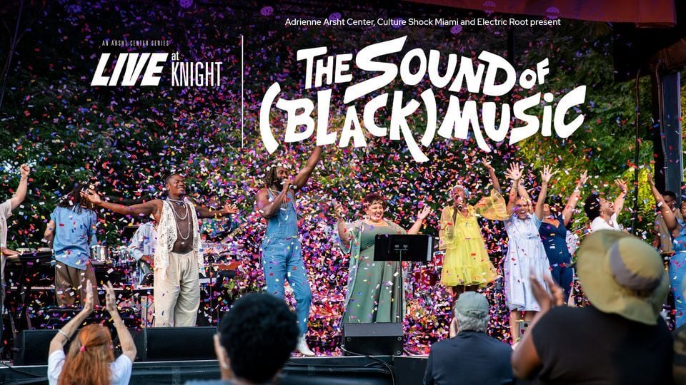 The Sound of (Black) Music, Adrienne Arsht Center for the Performing