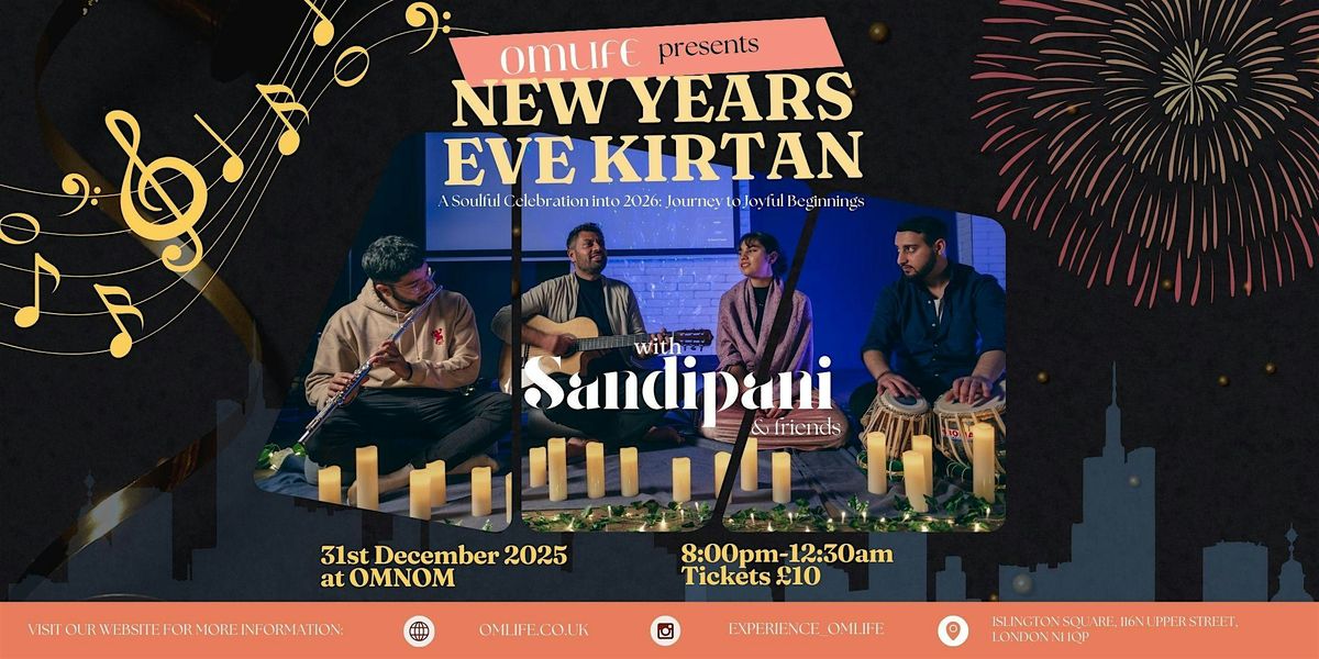 OmLife presents: New Years Eve Kirtan with Sandipani & friends, 31 December | Event in London | AllEvents