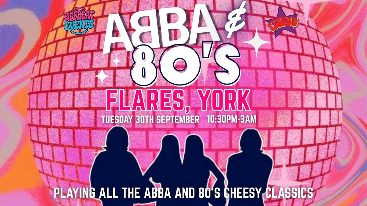 ABBA &amp; 80's DISCO @ FLARES , 30 September | Event in York | AllEvents