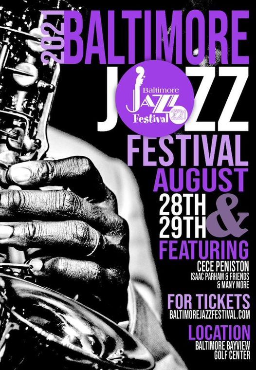 Baltimore Jazz Festival 2021, 6501 E Lombard St, Baltimore, MD 21224