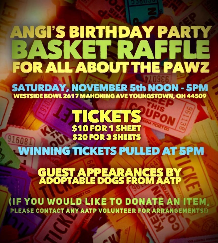 Ysu Raffle Angis Birthday Party Basket Raffle for All About the Pawz, Westside ...