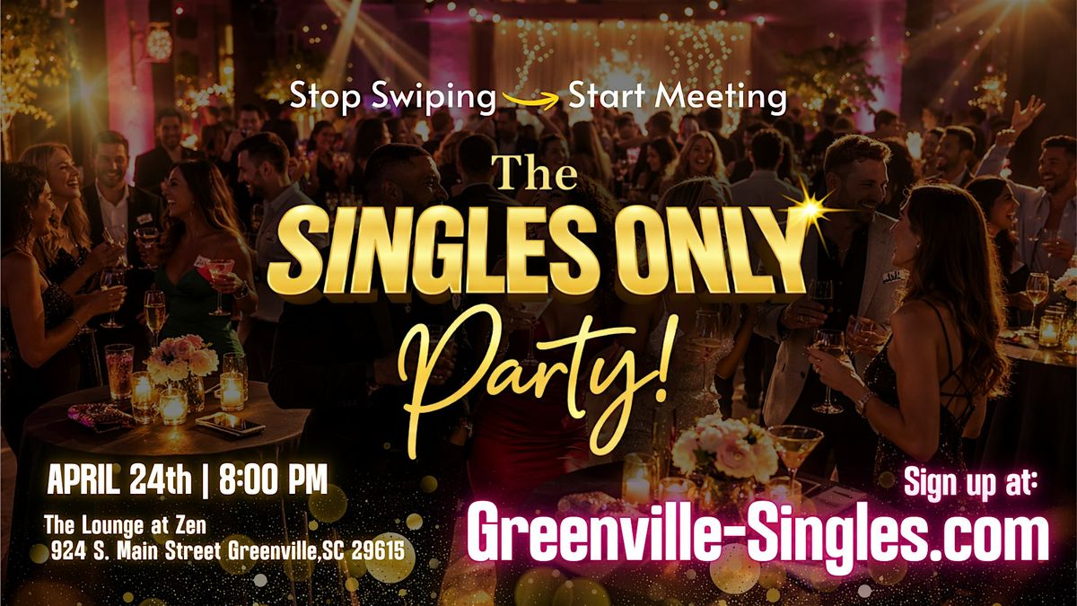 The SINGLES ONLY Party!