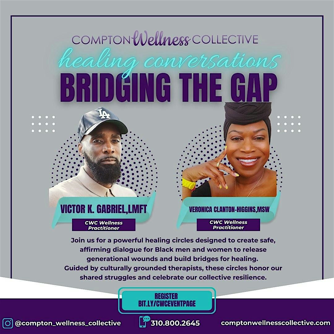 Bridging the Gap: Healing Conversations for Black Men & Women, 13 December | Event in Compton | AllEvents