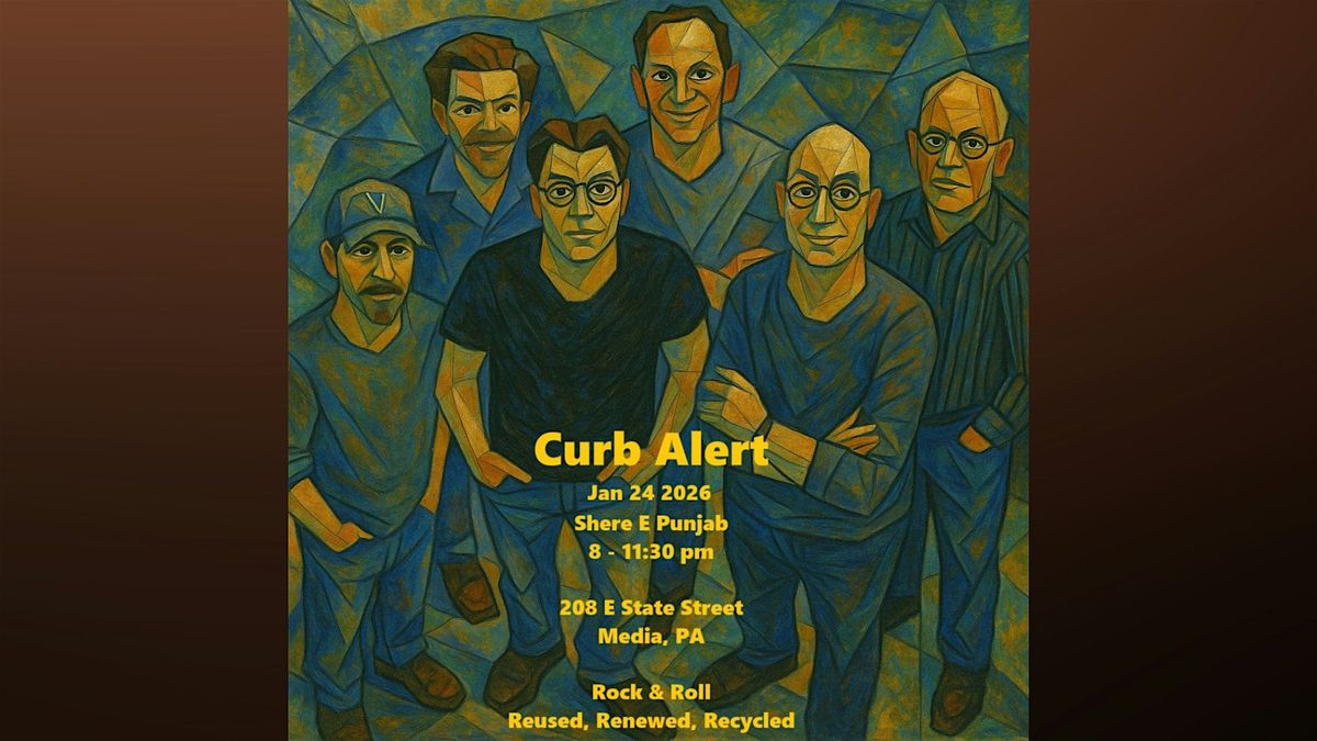 Curb Alert ~ Rock & Roll, 24 January | Event in Media | AllEvents