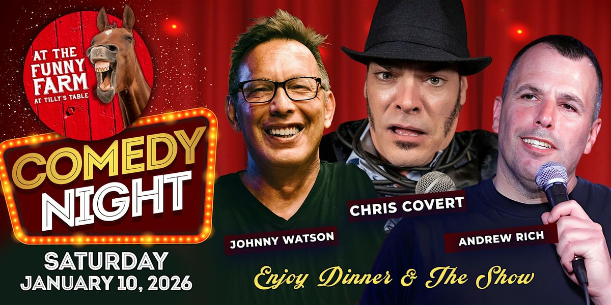 Comedy Night at The Funny Farm at Tilly's Table, 10 January | Event in Brewster | AllEvents