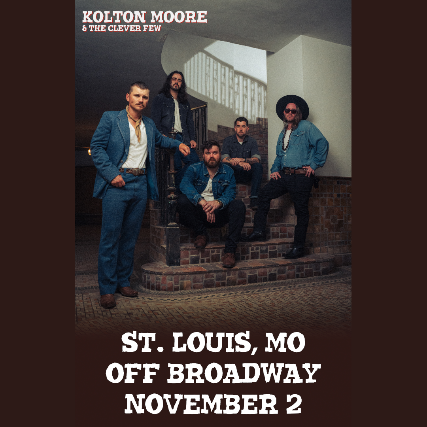 Kolton Moore & The Clever Few: The Place That I Call Home Tour in St. Louis, 2 November | Event in St. Louis