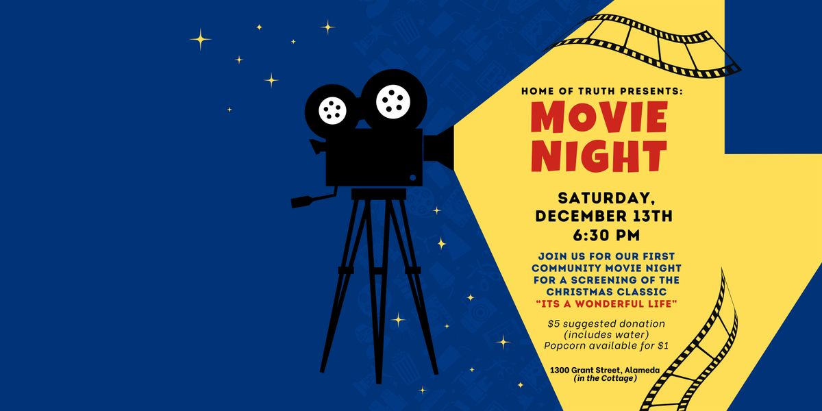 Movie Night at Home of Truth Spiritual Center, 13 December | Event in Alameda | AllEvents