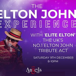 The Elton John Experience with Elite Elton