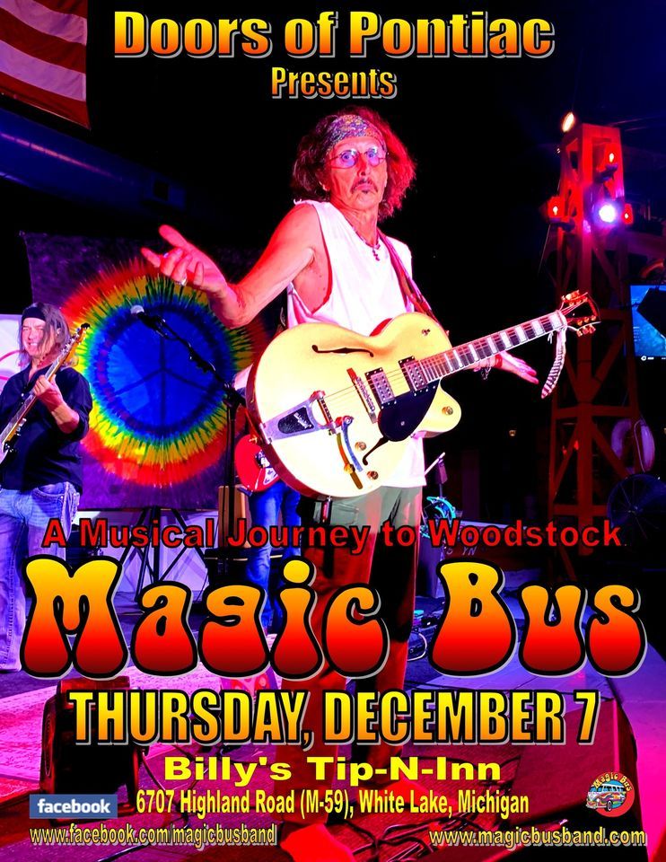 Doors of Pontiac Presents...Magic Bus, Billy's TipNInn, Highland, December 7 2023 AllEvents.in