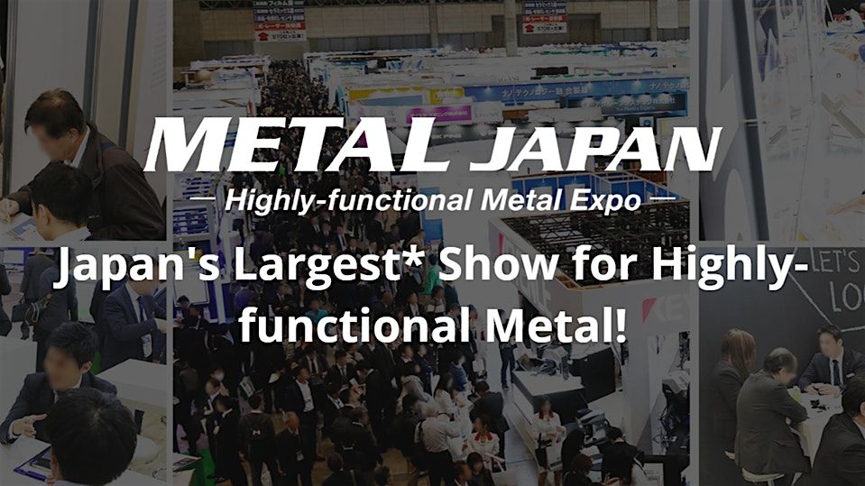 METAL JAPAN — INTEX Osaka