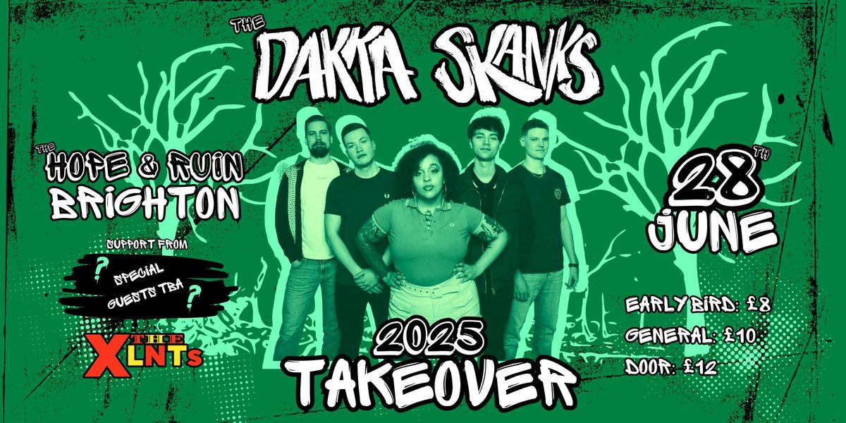 Dakka Skanks Takeover, 28 June | Event in Brighton | AllEvents
