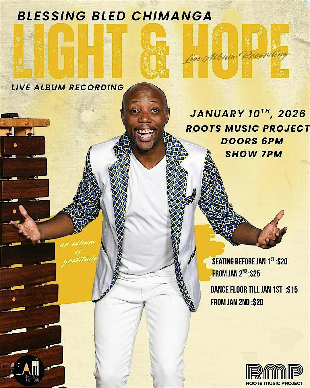 Blessing Bled Chimanga - Light & Hope: live album recording, 10 January | Event in Boulder | AllEvents