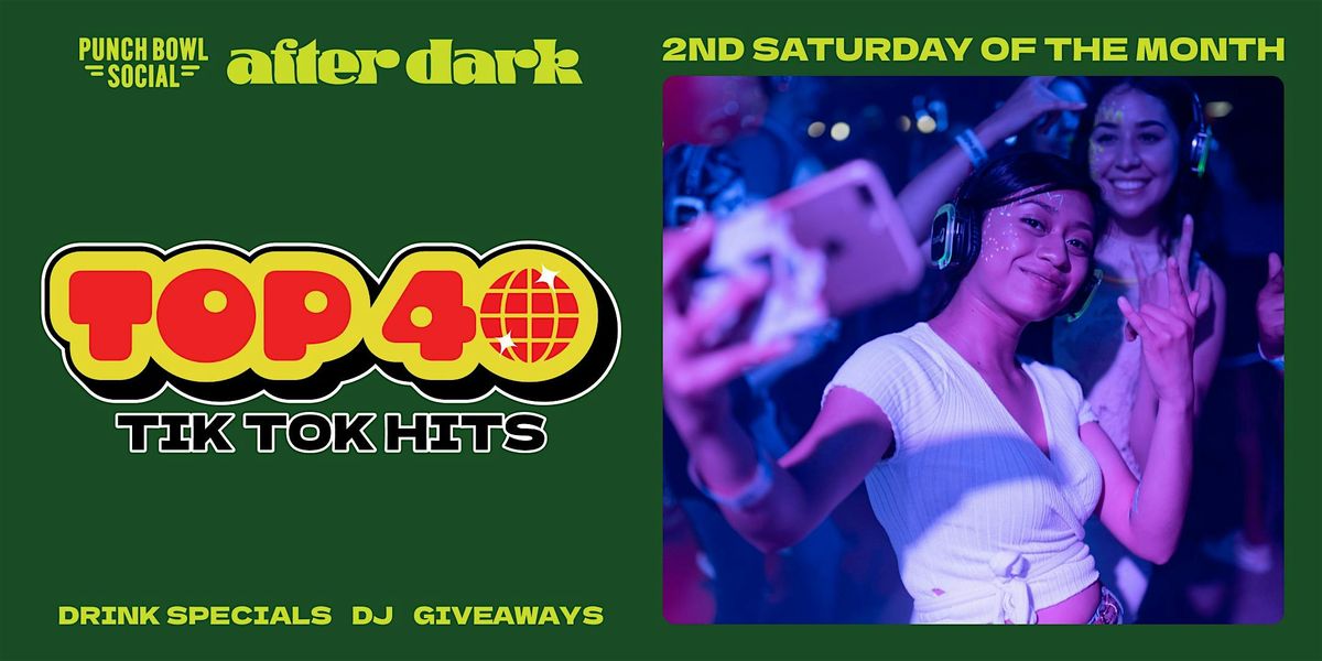 Austin, TX Domain - Top 40 TikTok Hits! @ Punch Bowl Social, 13 December | Event in Austin | AllEvents