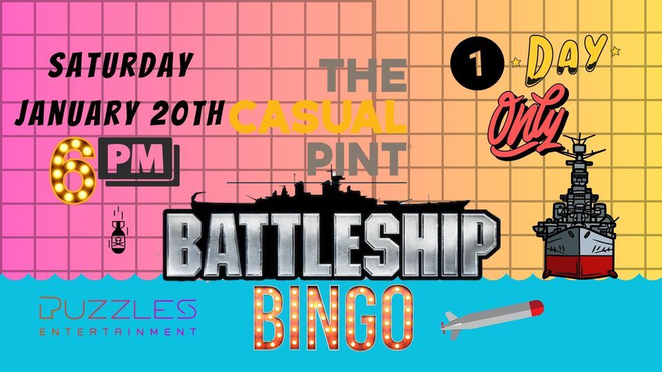 Battleship Bingo @ The Pint - One Night Only!, The Casual Pint ...
