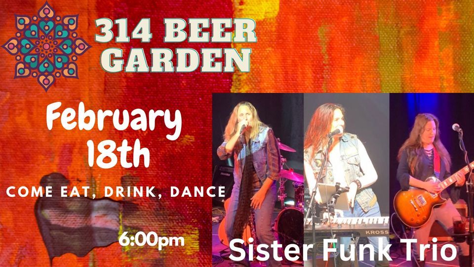Sister Funk Trio debuts at 314 Beer Garden, 314 Beer Garden, Norwalk